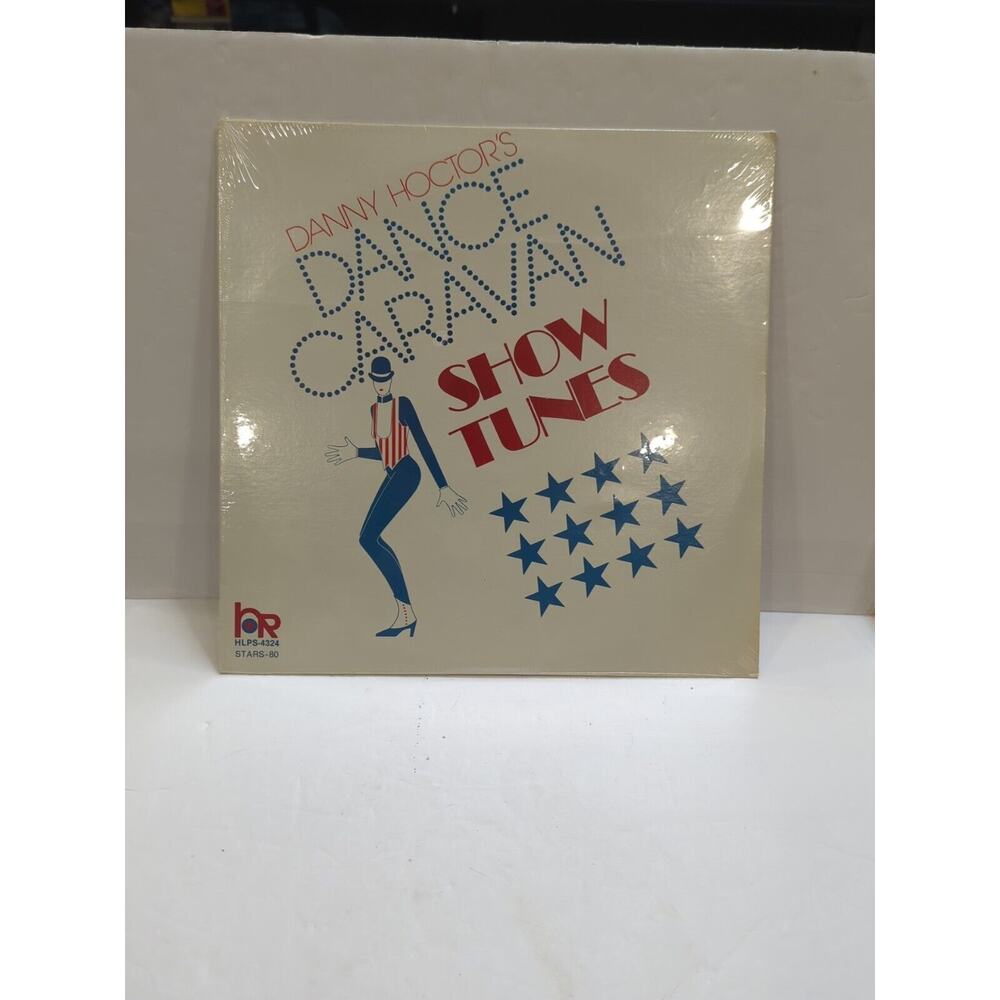 New Sealed Vinyl LP‎ Danny Hoctor's Dance Caravan Show Tunes HLPS-4324 Stars -80